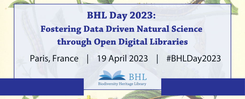 BHL Day 2023 Fostering Data Driven Natural Science through Open Digital Libraries